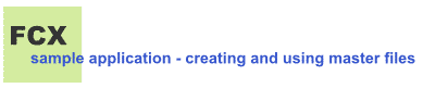 FCX sample application - creating and using master files