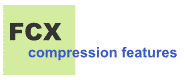 FCX compression features