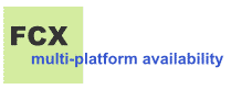 FCX multi-platform availability