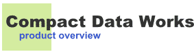 Compact Data Works product overview